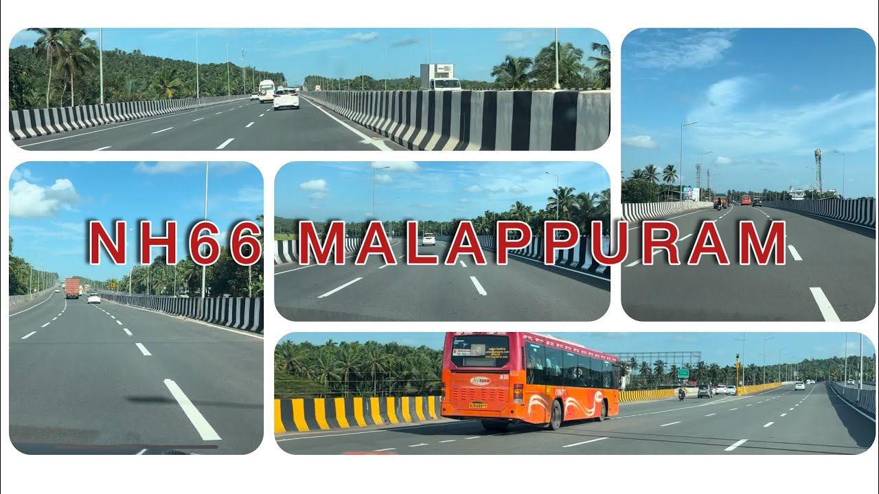 NH66 updates | Malappuram jilla first reach 