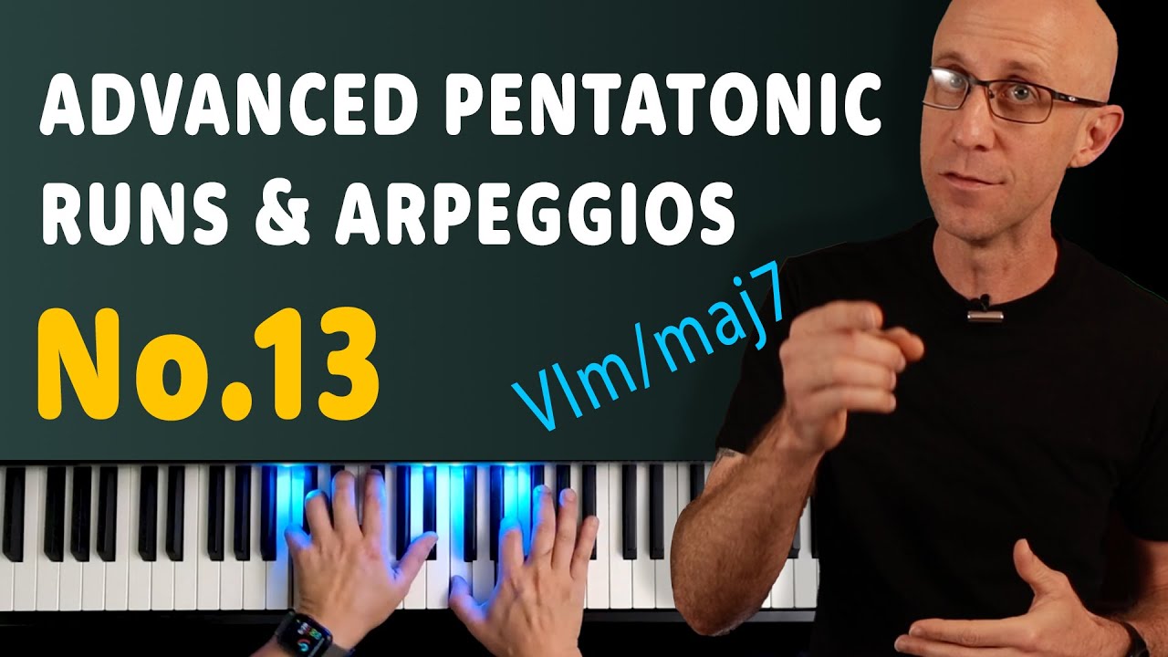 Advanced Pentatonic Runs & Arpeggios No.13 | VIm/maj7