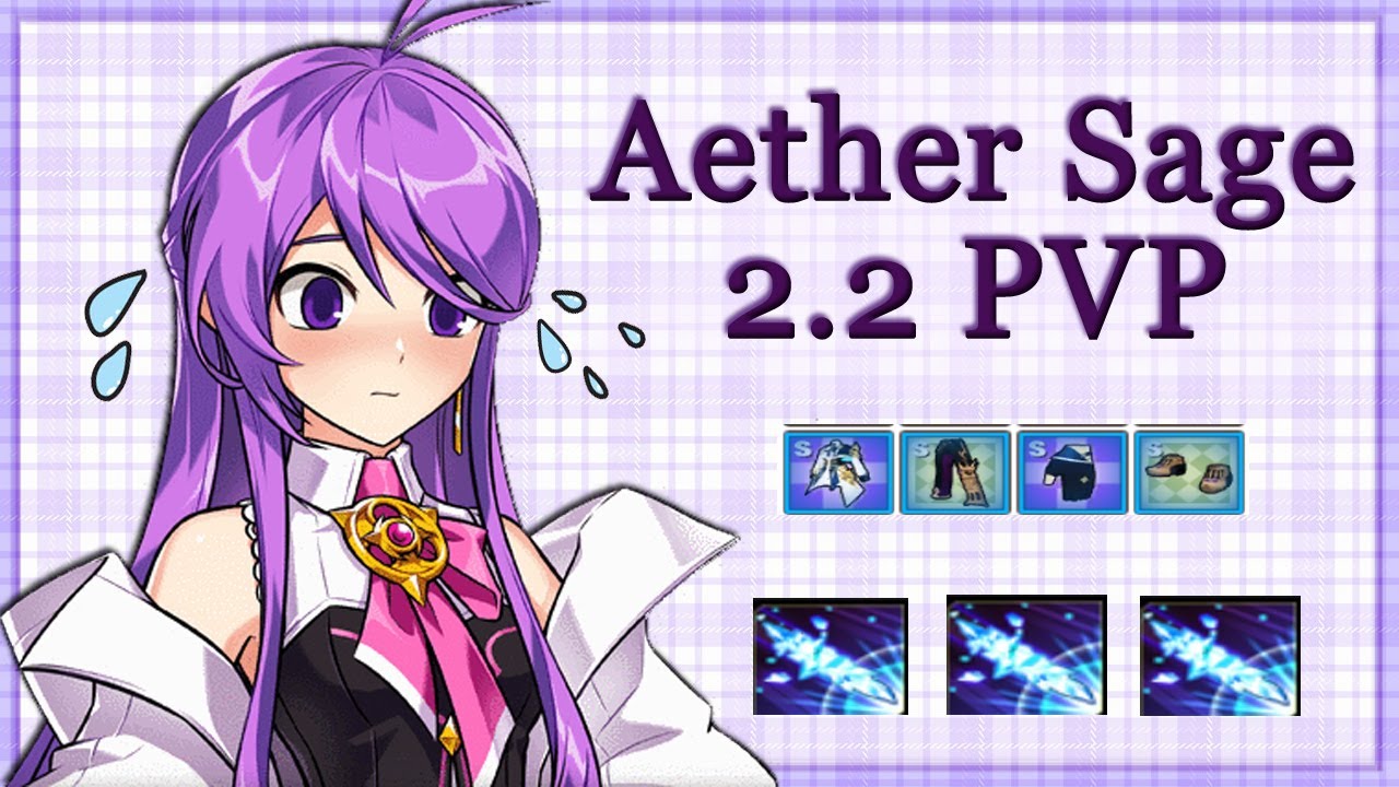 【Elsword / 엘소드】Aether Sage 에테르세이지 2.2 PVP / 新對戰裝！