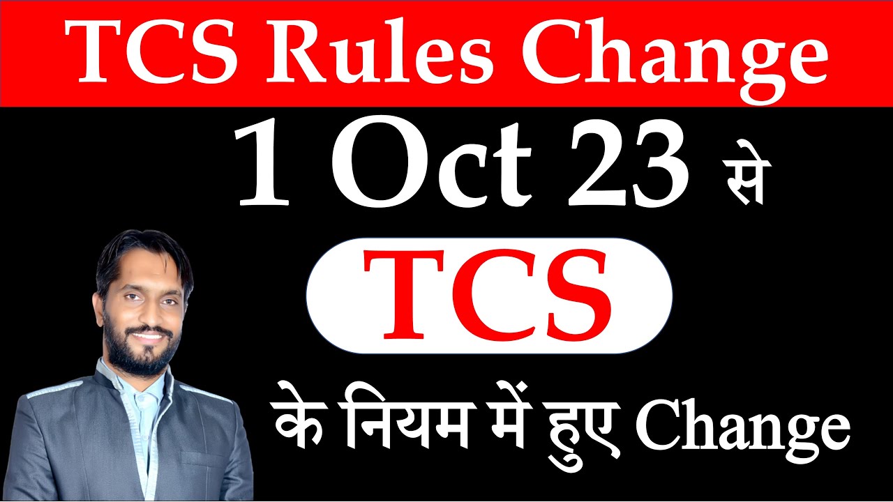 TCS Rules changes from 01 oct 2023 | TCS | What is TCS ? Ksr academy