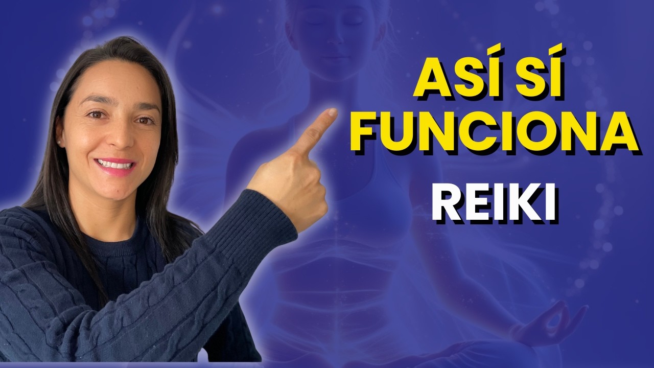 La Clave Para Que REIKI Funcione en Tu Vida