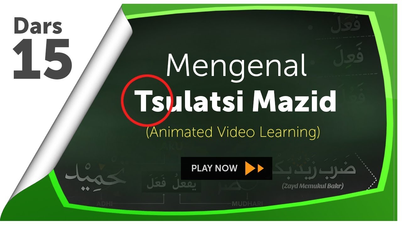 Video Animasi 15 : Mengenal Tsulatsi Mazid