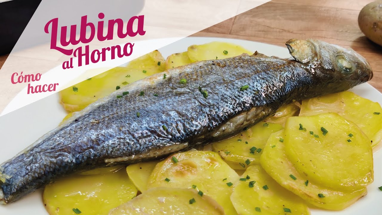 LUBINA AL HORNO con patatas panaderas | Recetas fáciles y ricas