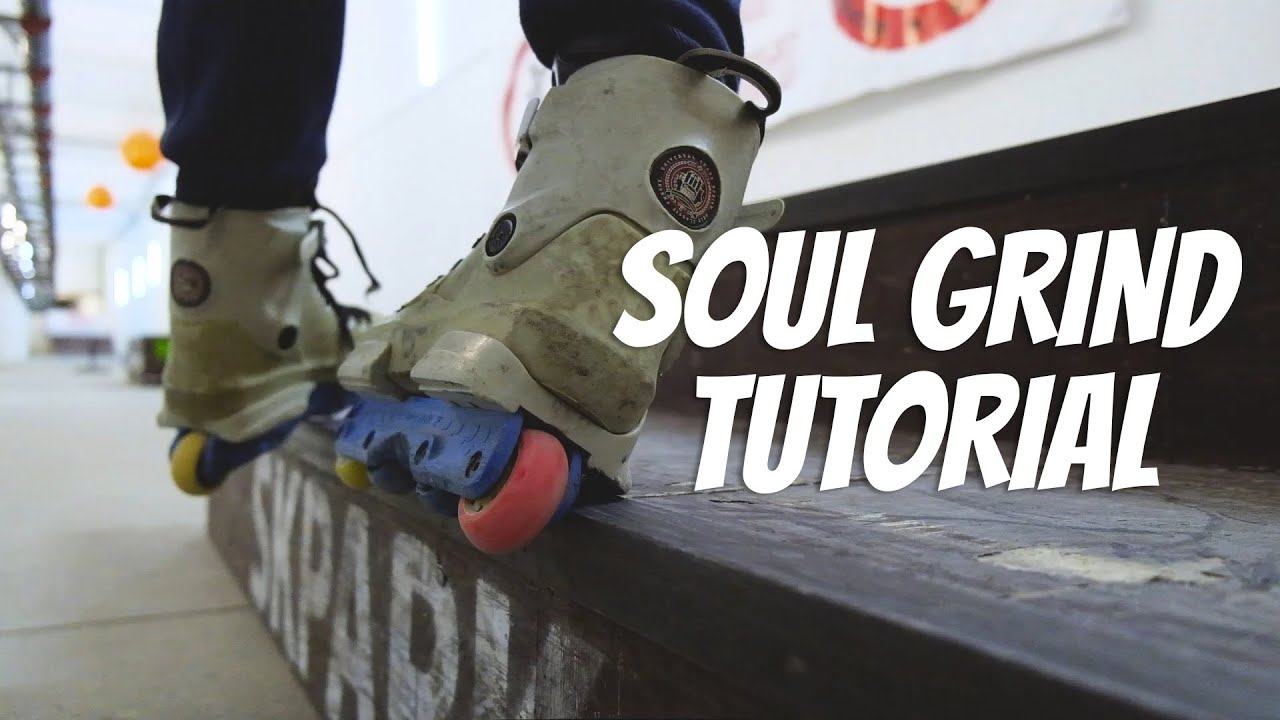 HOW TO SOUL GRIND - AGGRESSIVE INLINE SKATES TUTORIALS - Lesson 1