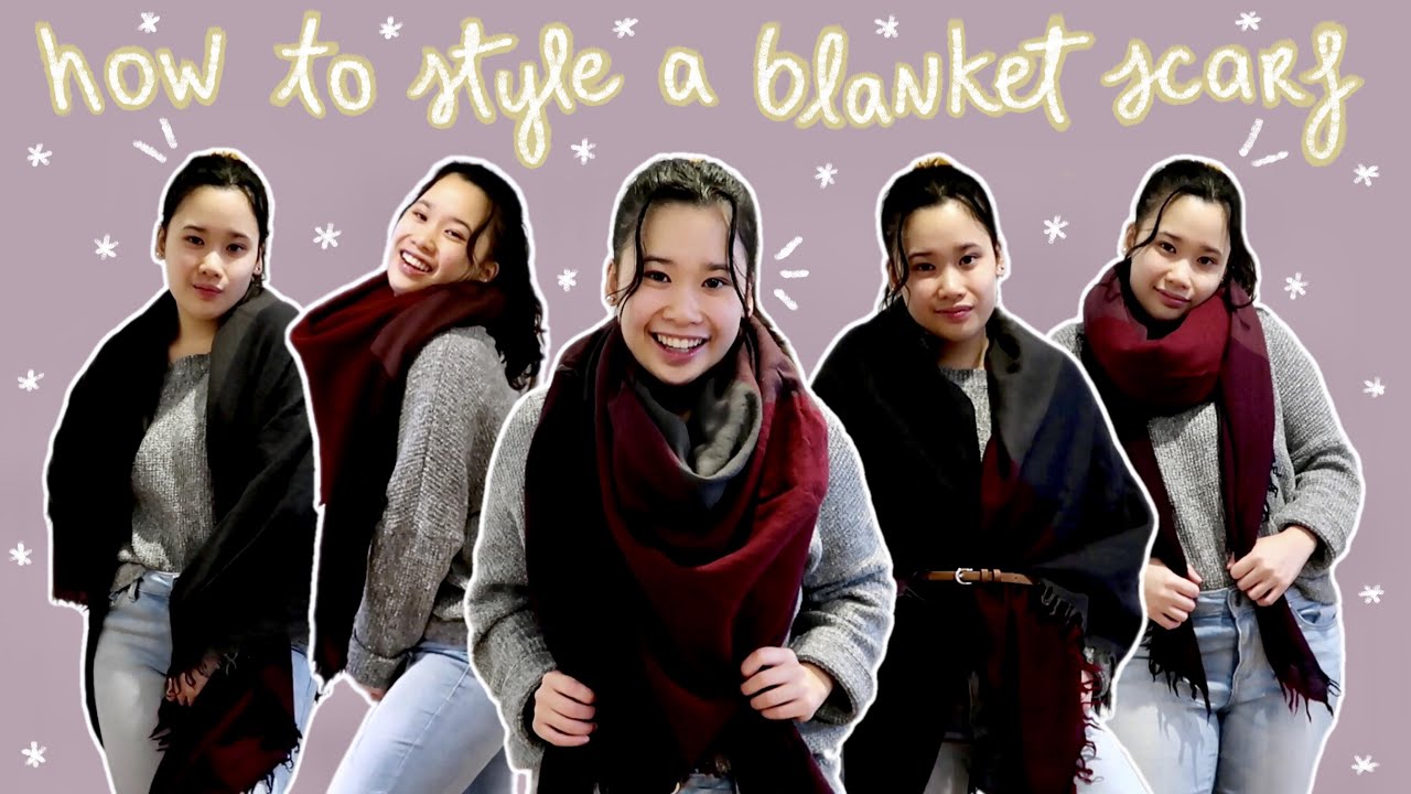 How to style a blanket scarf (13 ways) 🧣