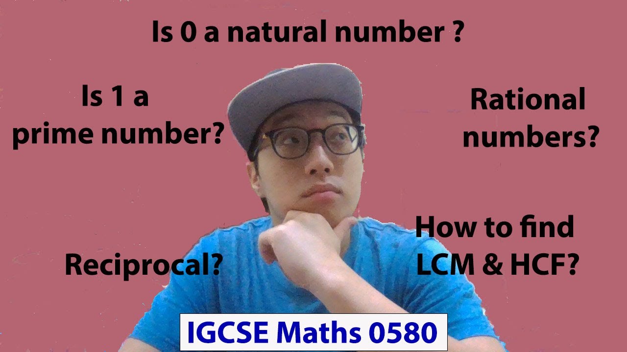 IGCSE Maths 0580 | Numbers