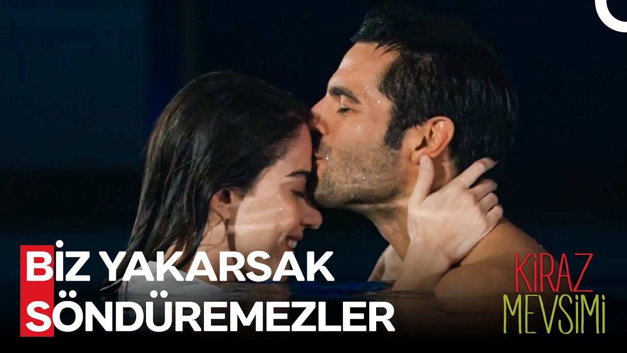 Aşkımızın Ateşi İtinayla Harlanır! - Kiraz Mevsimi