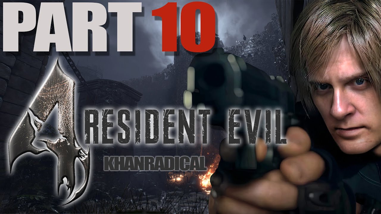 Resident Evil 4 (Remake) - Playthrough Part 10