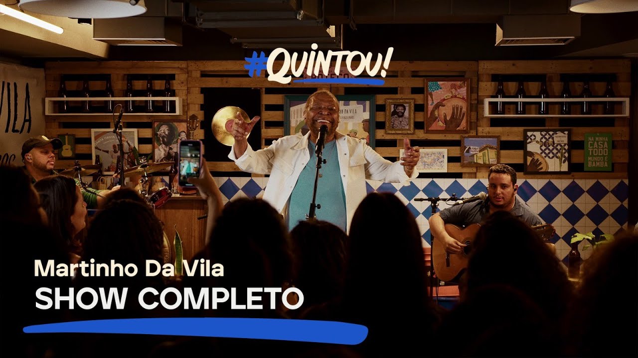 Martinho da Vila Ao Vivo no #Quintou (Show completo)