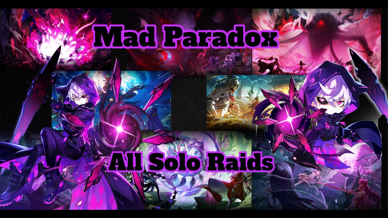 Elsword [NA] - Mad Paradox - All Solo Raids (Read description for time stamps)