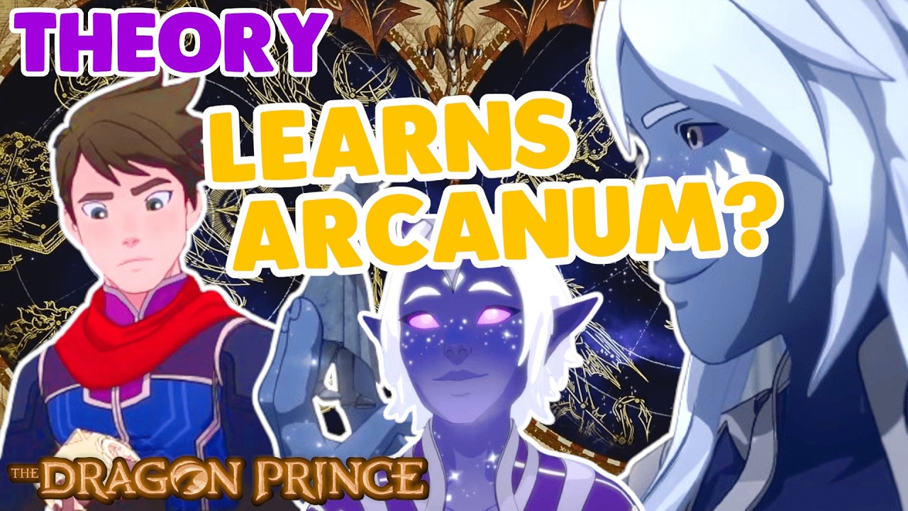 Understanding the STAR ARCANUM?? | Theory | The Dragon Prince #1