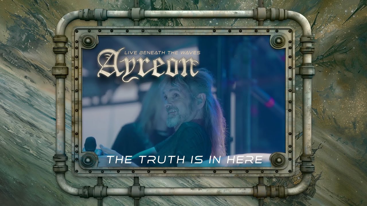 Ayreon - The Truth Is In Here (01011001 - Live Beneath The Waves)