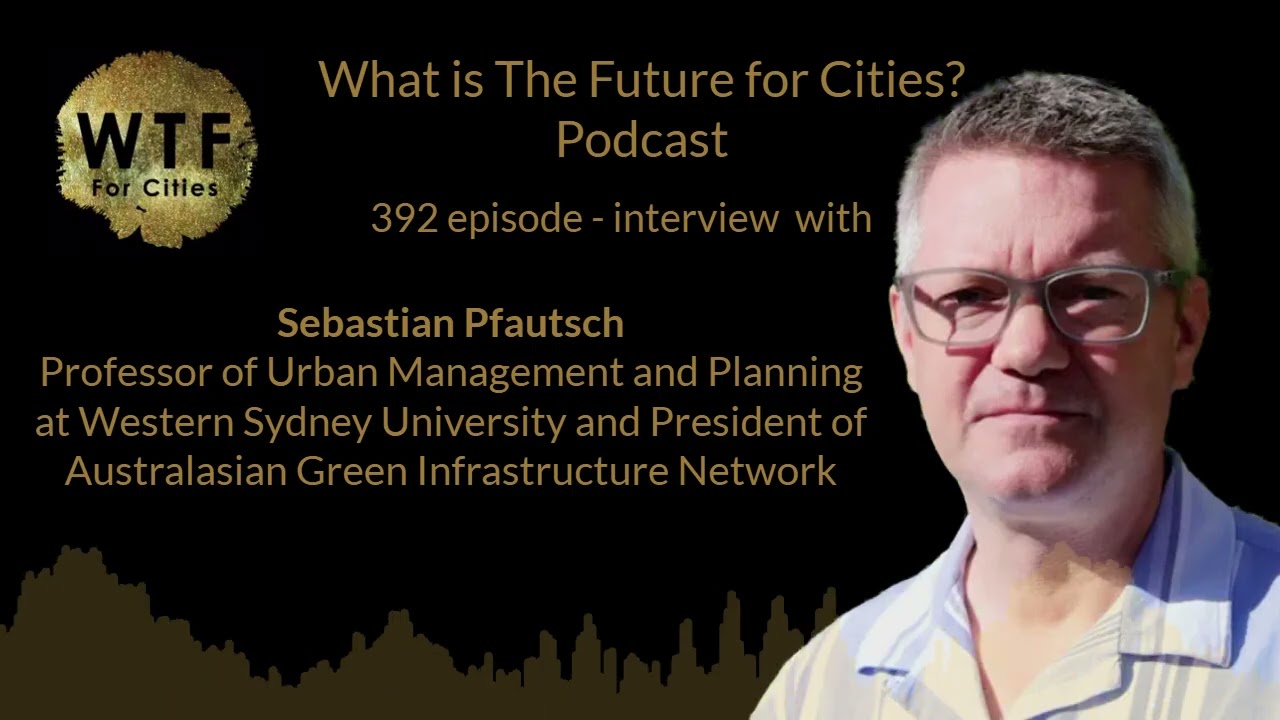 Climate change, urban heat and urban solutions - Sebastian Pfautsch (392I)