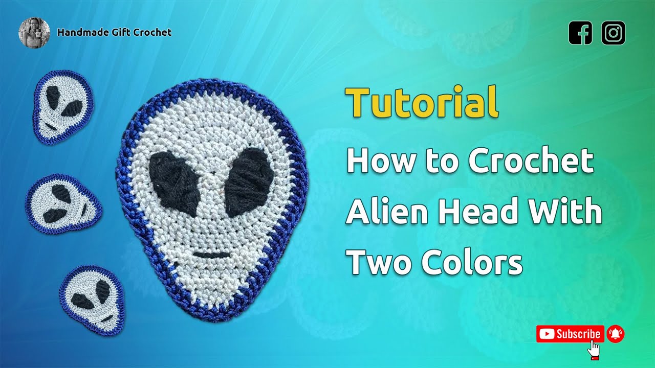Tutorial: How to Crochet Alien Head with Two Colors