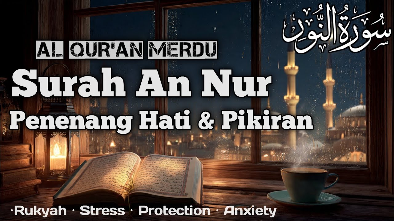 QURAN MERDU SURAT AN NUR