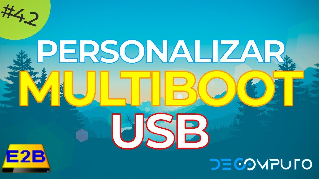 MULTIBOOT: Personalizar MULTIBOOT EASY2BOOT - Clase4 - Parte2