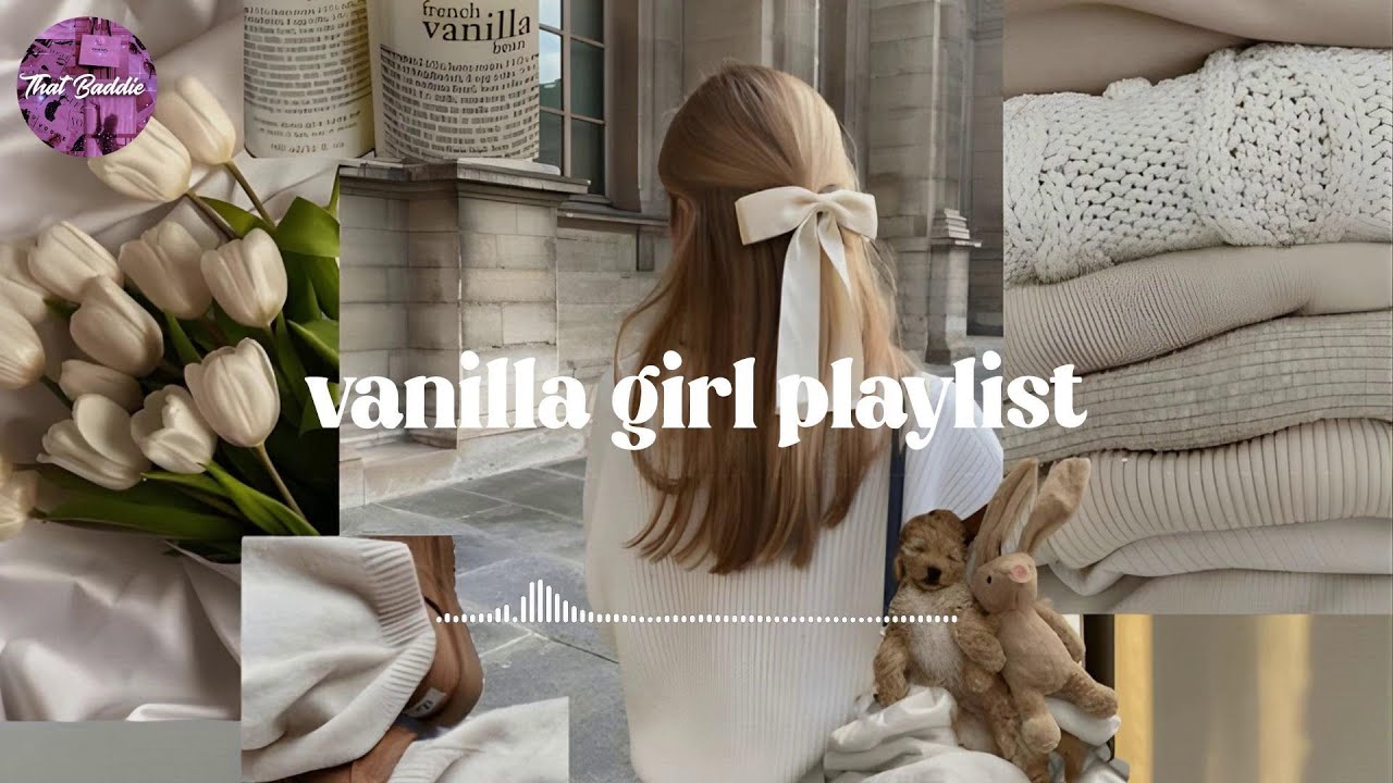 vanilla girl playlist ~ Morning Energy Boost Playlist | Soft Morning Music for That Girl Vibes