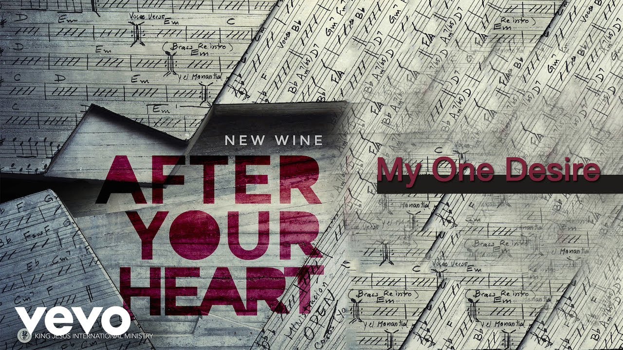 New Wine - My One Desire