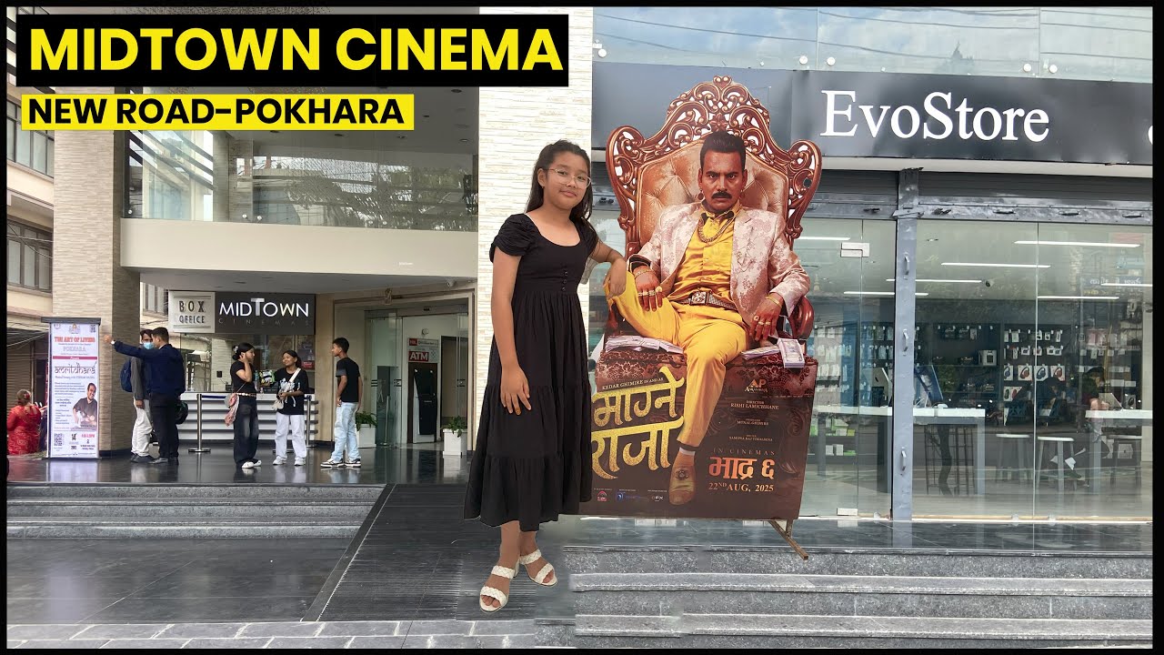 Magne Raja / Mid Town Cinema / New Road / Pokhara /