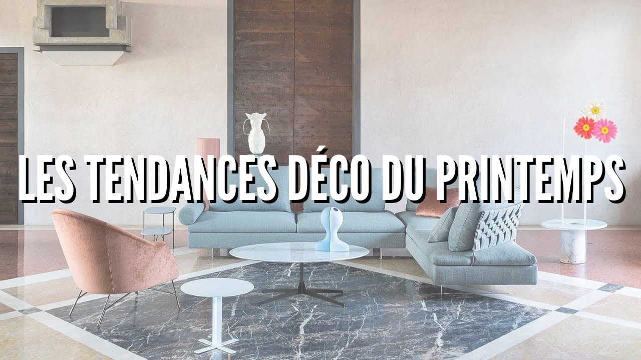On fait le tour des TENDANCES déco du printemps ! 😍