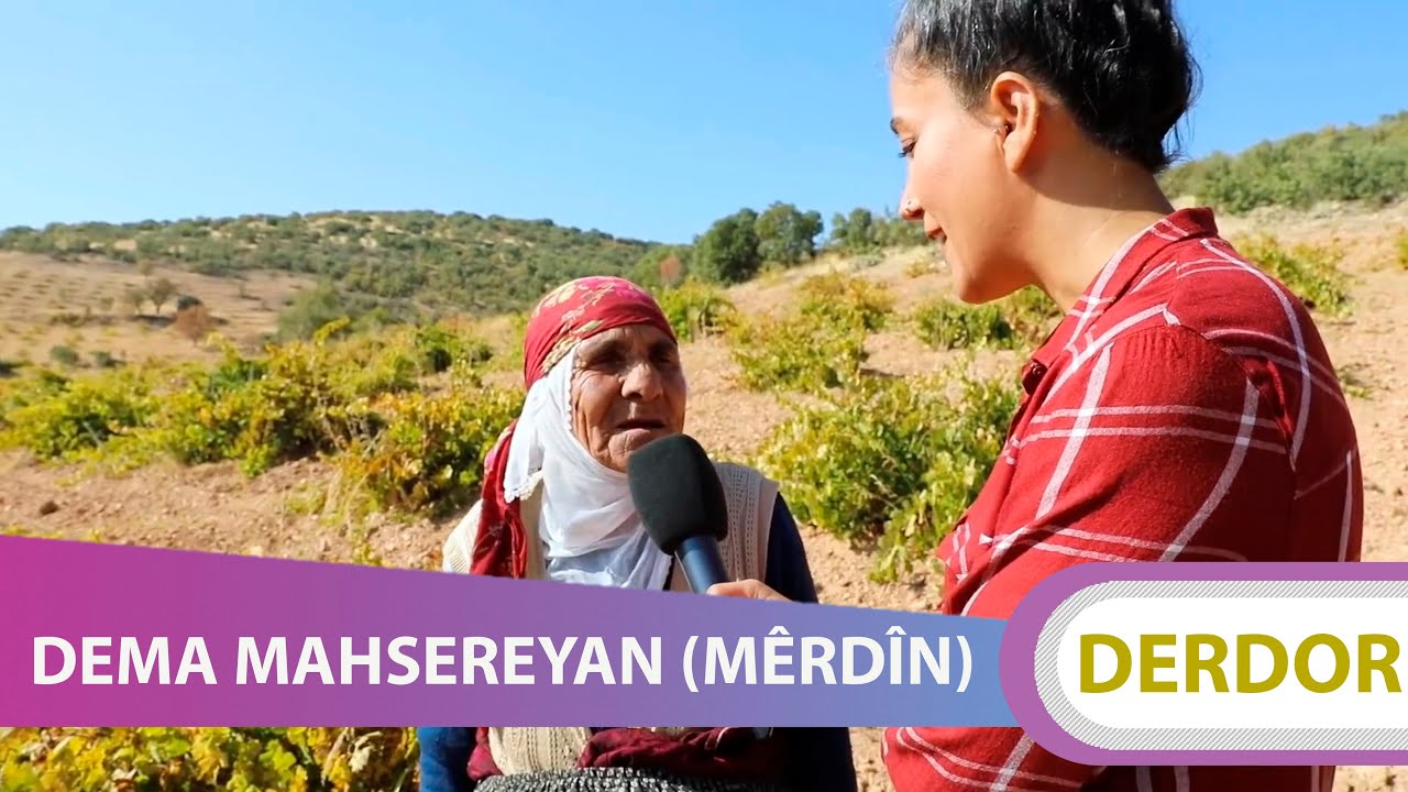 DERDOR - DEMA MAHSEREYAN (MÊRDÎN)