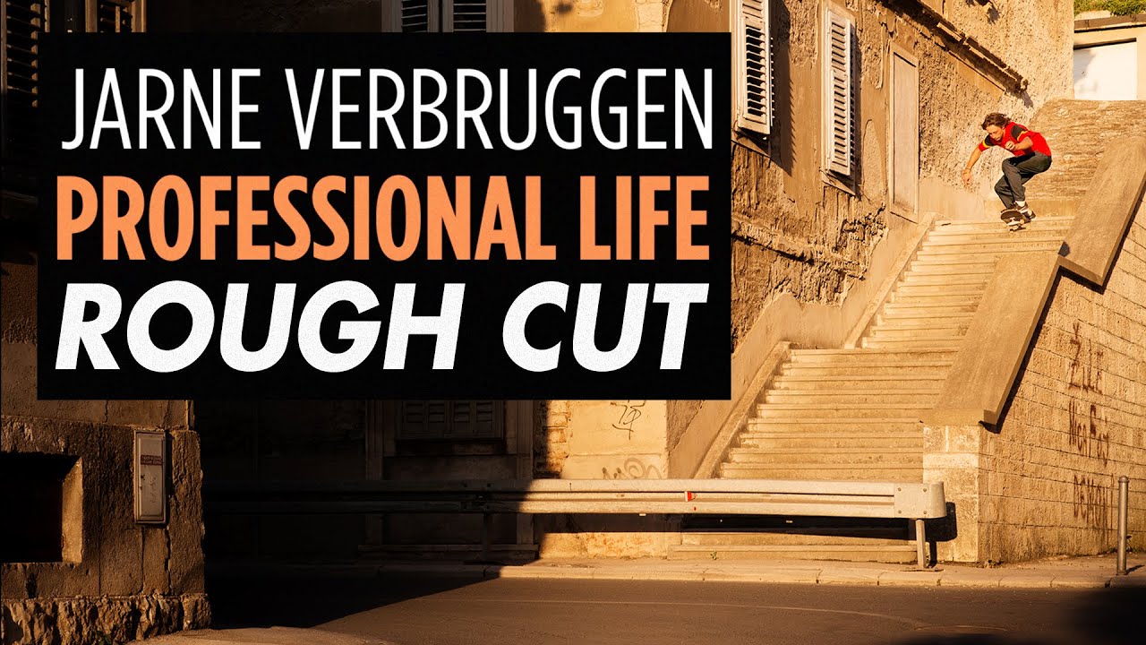Jarne Verbruggen : PROFESSIONAL LIFE Rough cut