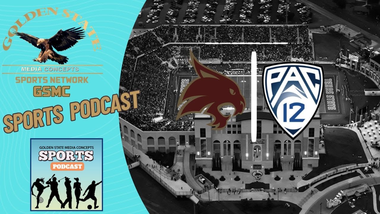 Texas State to Fill Out Pac-12 Roster? | GSMC Sports Podcast
