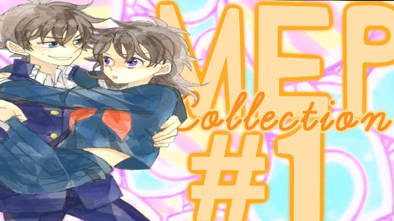 ◤MEP COLLECTION #1◢