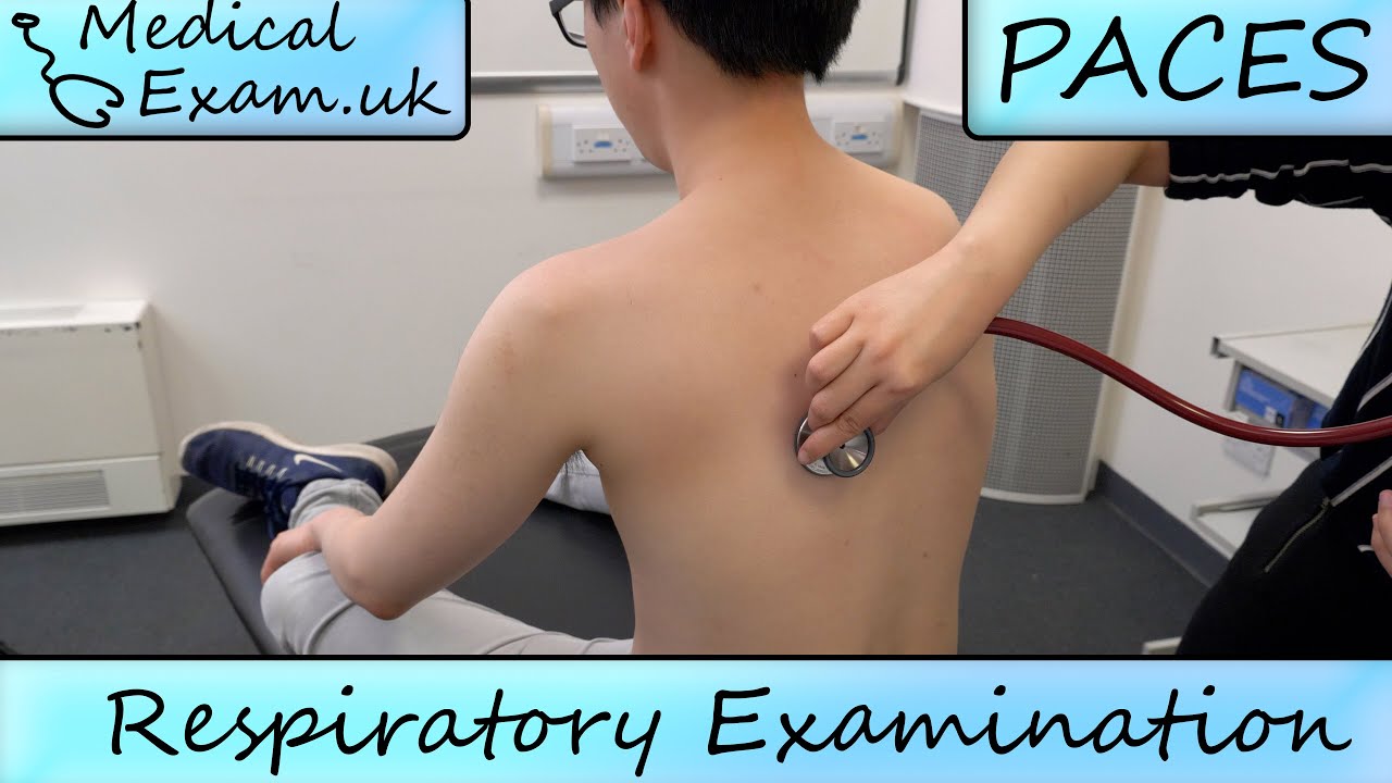 Respiratory Examination Routine - PACES teaching