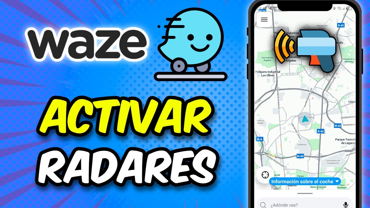 Cómo Activar las Alertas de Radares en Waze (Fácil y Rápido)