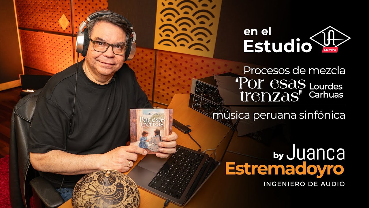 Juanca Estremadoyro: “Por esas trenzas” - Lourdes Carhuas, música peruana sinfónica #enelEstudioUA