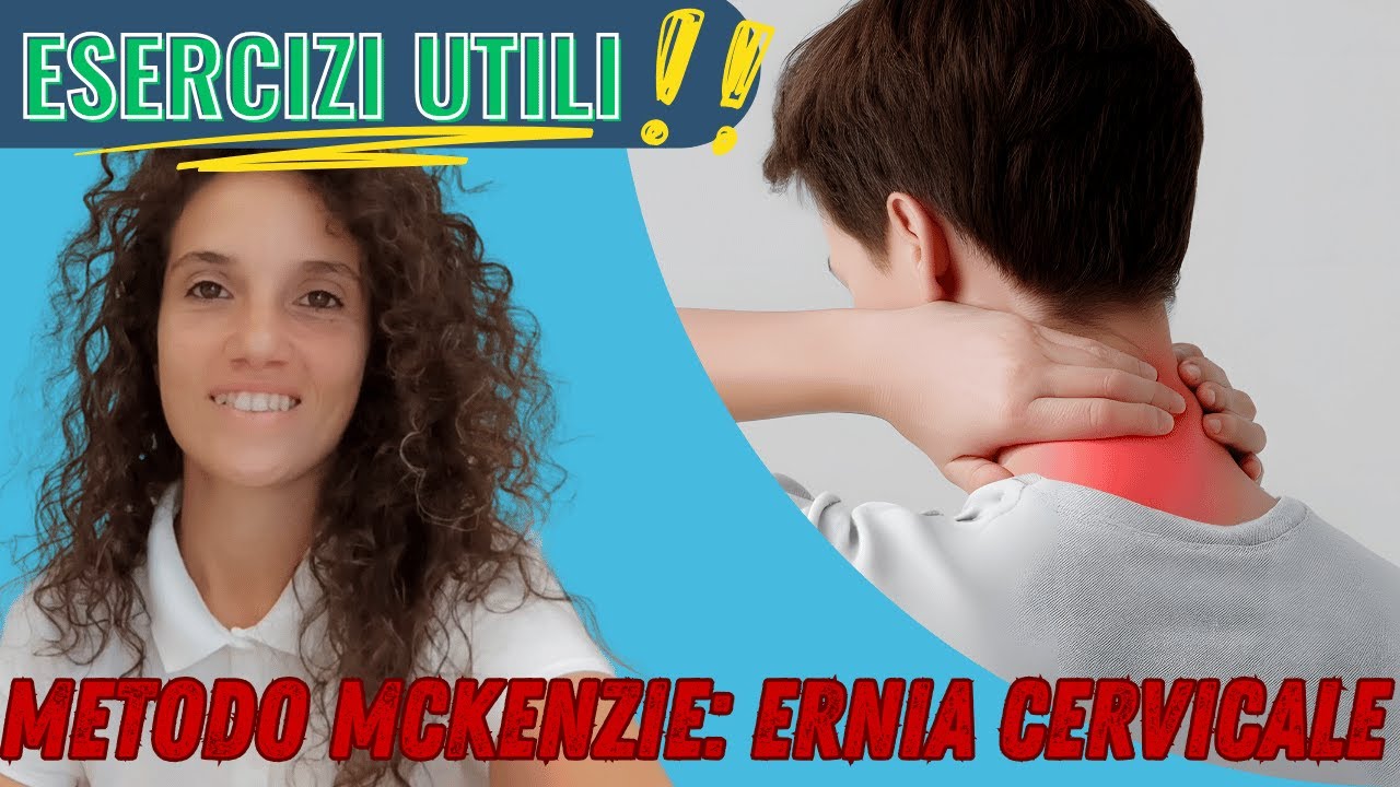 ✅ERNIA CERVICALE: i migliori esercizi del Metodo MCKenzie