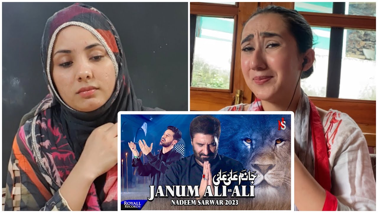 Indian Reaction on Janum Ali Ali | Nadeem Sarwar | 2023 / 1445