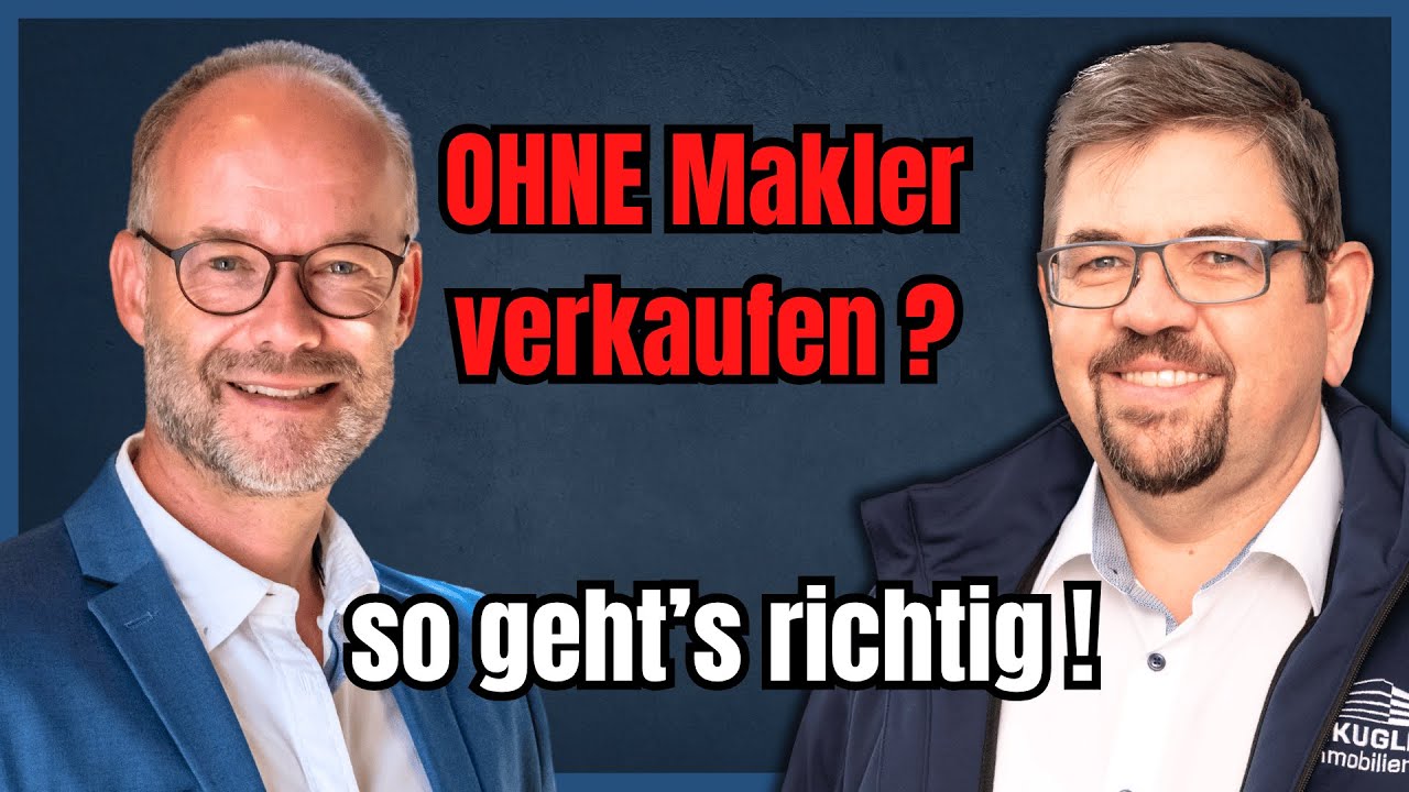 TEIL 1: Immobilie verkaufen ohne Makler – so geht’s Schritt für Schritt (Tipps vom Sachverständigen)