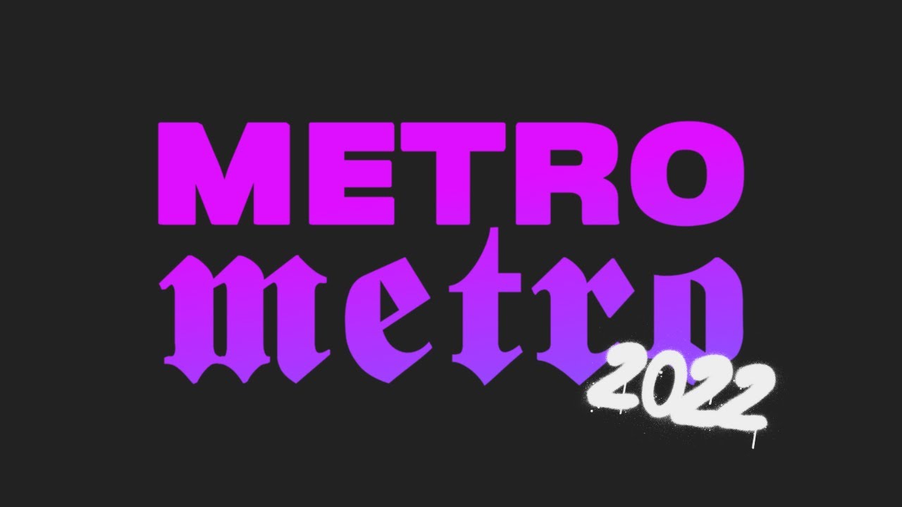 Official aftermovie METRO METRO 2022