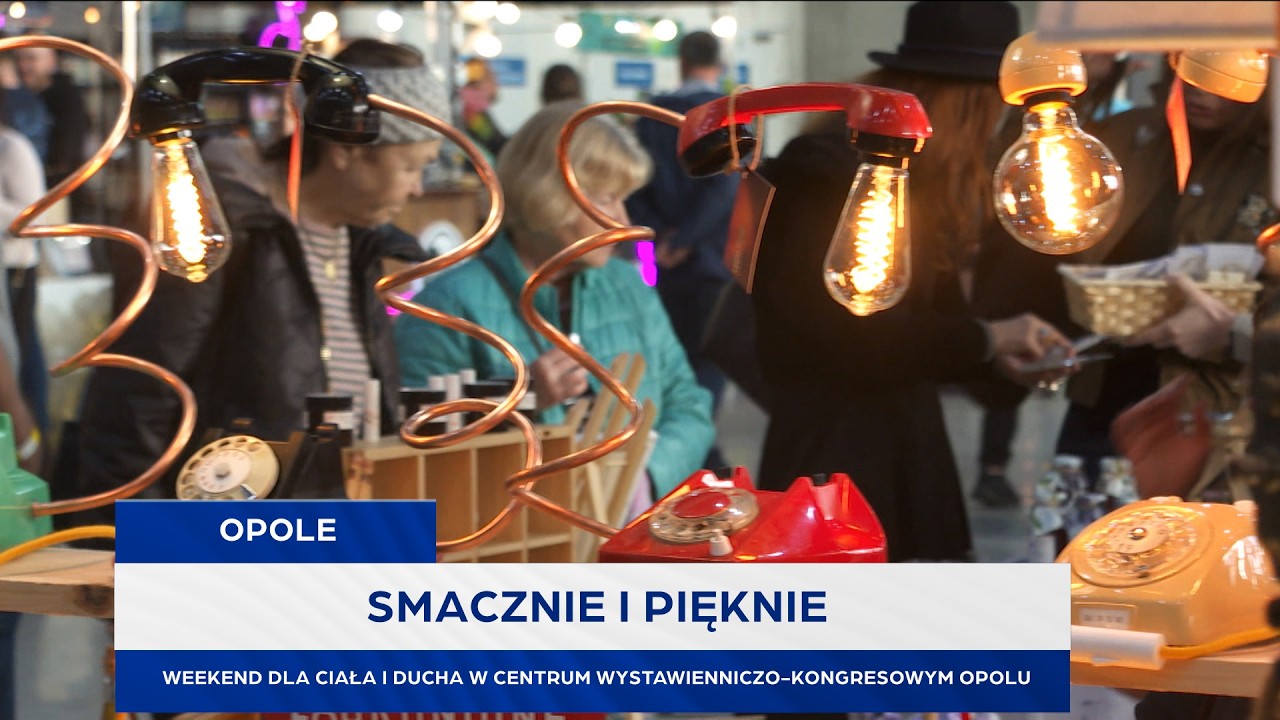 Smacznie i pięknie. Weekend dla ciała i ducha w Centrum Wystawienniczo-Kongresowym Opolu
