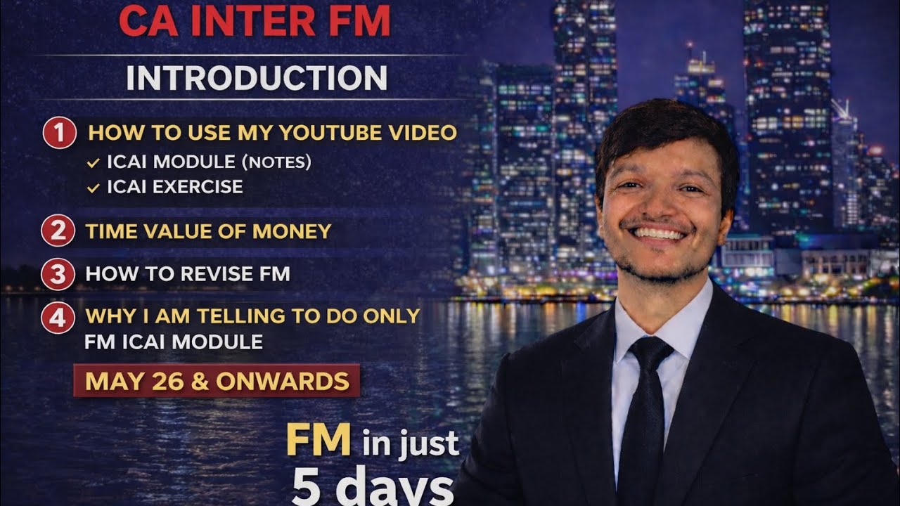 HOW TO REVISE FM IN JUST 5 days . Introduction & Time Value of money