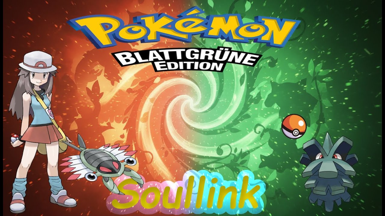 Pokemon Blattgrün und Feuerrot Soullink #011 