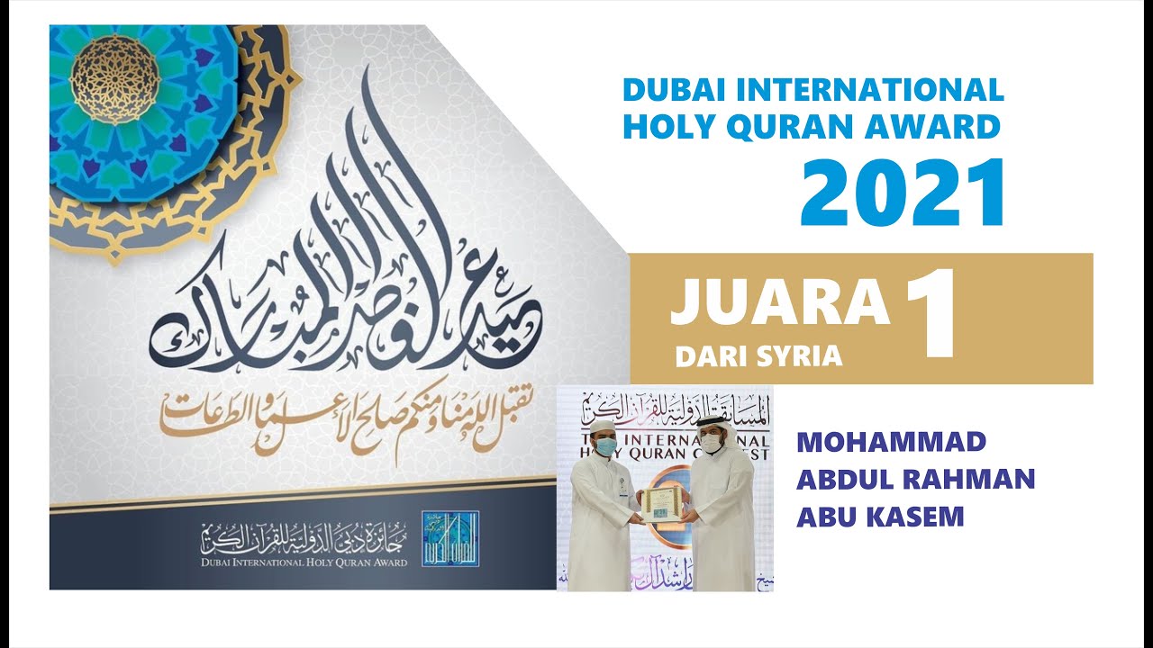 WINNER 1 - DUBAI HOLY QURAN COMPETITION AWARD 2021