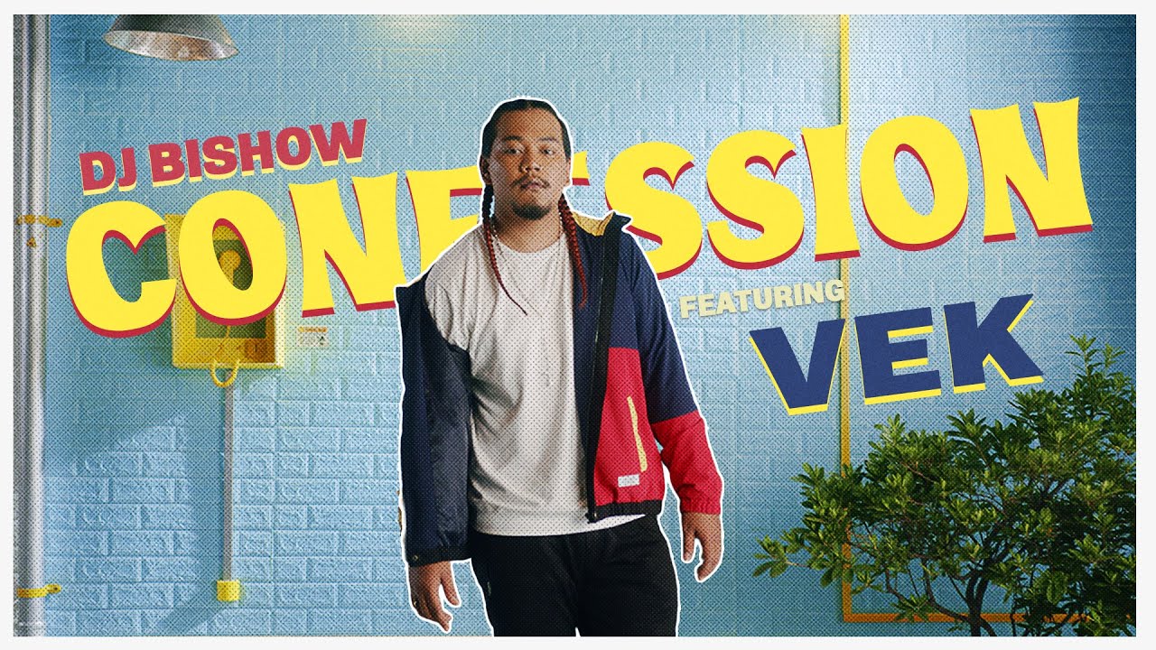 DJ Bishow - Confession ft. VEK (Official Music Video)