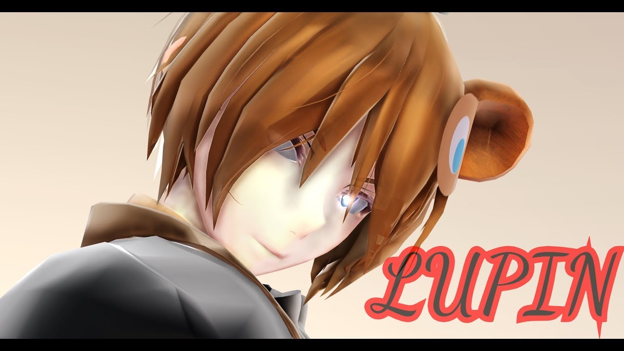 [MMD FNaF X FNaC X BATIM] Lupin