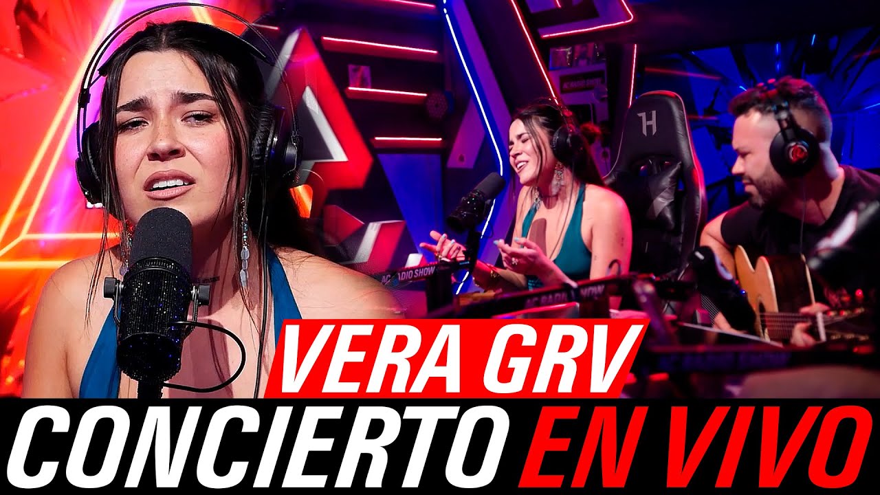 VERA GRV: Concierto en Vivo en AC RADIO SHOW