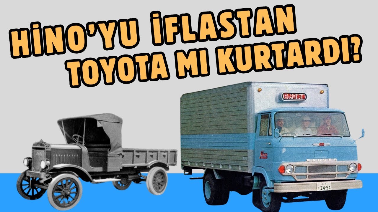 Japon Hino’yu İflastan Toyota Mı Kurtardı? Toyota Hino İşbirliği - Hino Markasının Tarihi