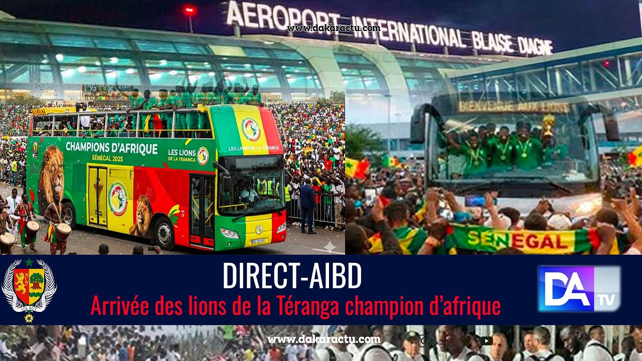 [🛑DIRECT]  -AIBD Arrivée des lions de la Téranga champion d’afrique