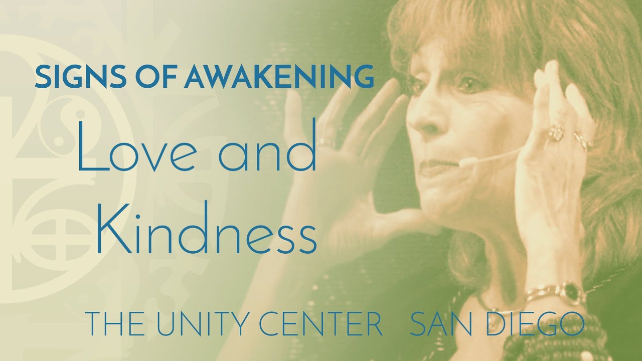 SIGNS OF AWAKENING: Love and Kindness | Full Lesson
