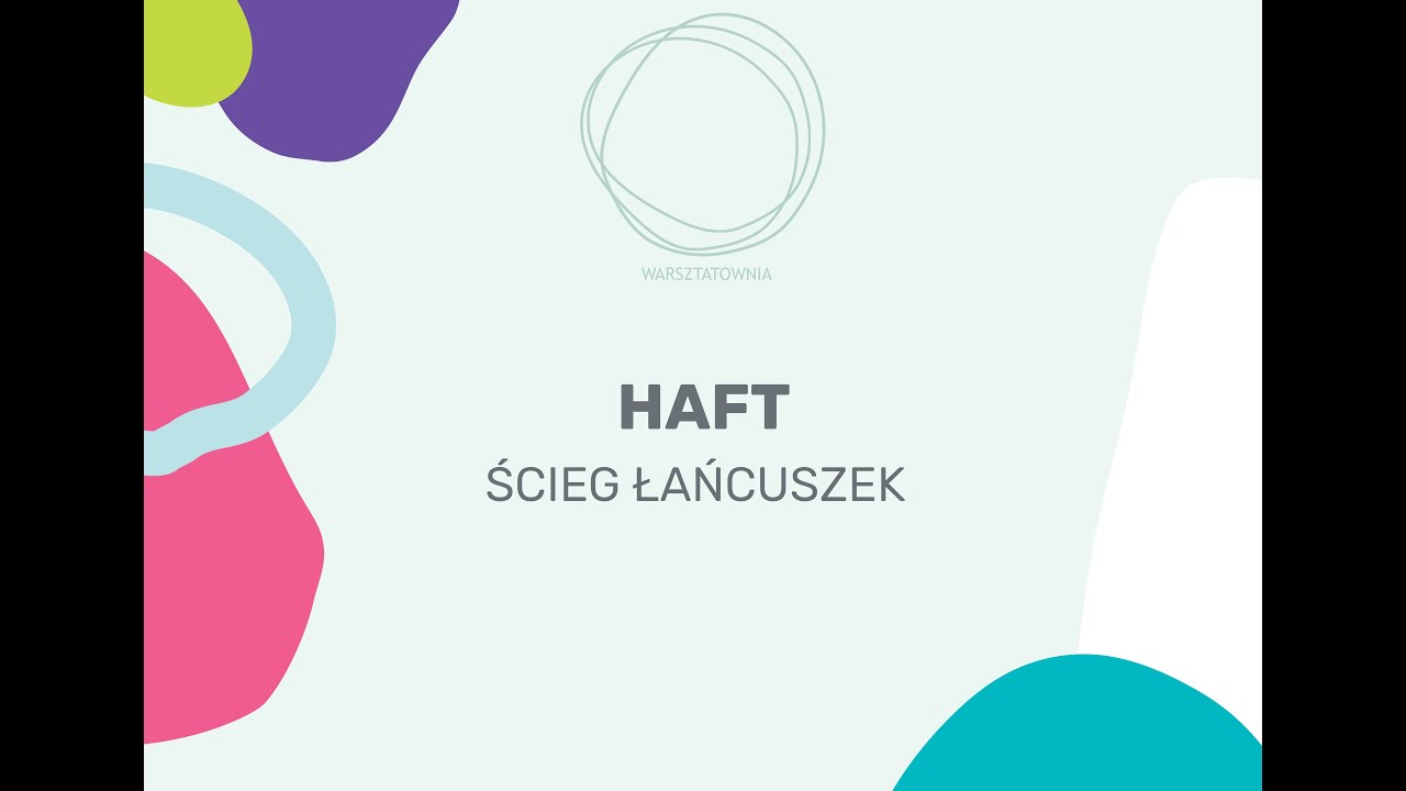 #1 ścieg łańcuszek / HAFT