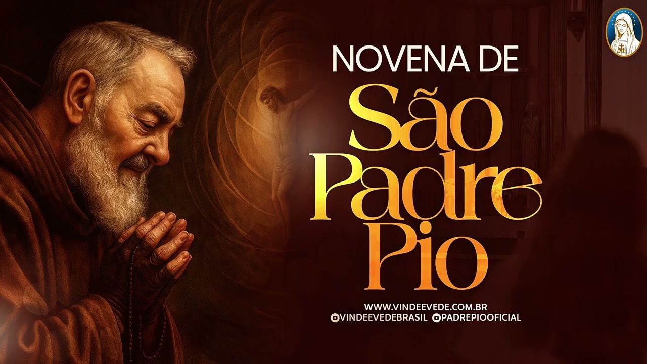 1º dia da Novena Poderosa de São Padre Pio / Cura e Libertação