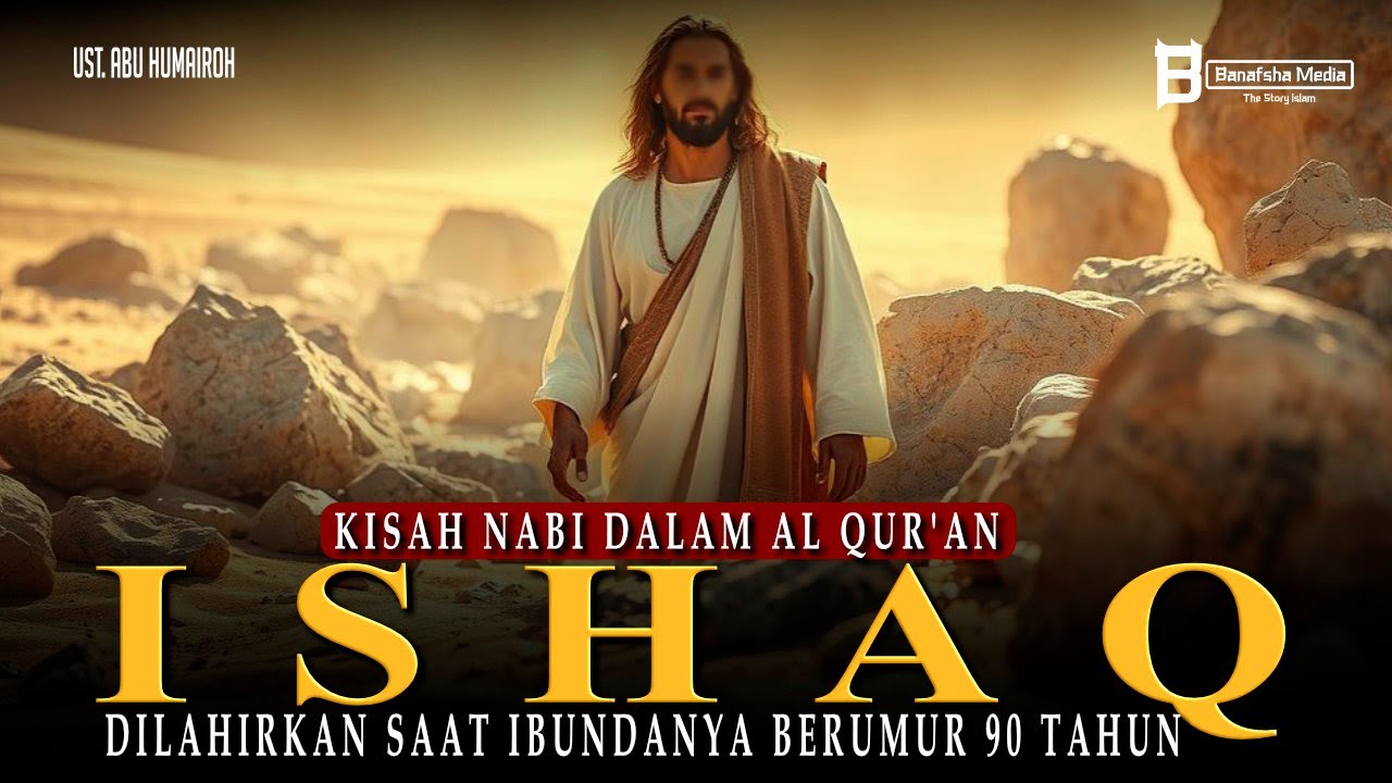 Nabi Ishaq‼️ Dari Kelahiran Saat Ibunya Berumur 90 Tahun Hingga Perjuangan Dakwah Bersama Ayahnya