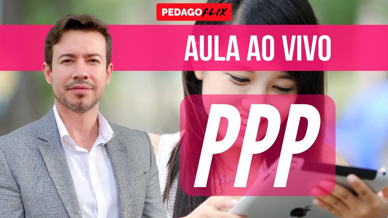 PPP - PROJETO POLÍTICO PEDAGÓGICO | AULA PROJETO POLÍTICO PEDAGÓGICO - PPP