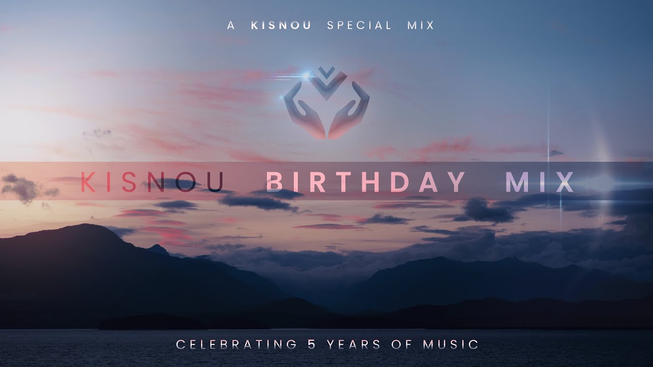 A Kisnou Mix (1 hour) | Chill Ambient Music